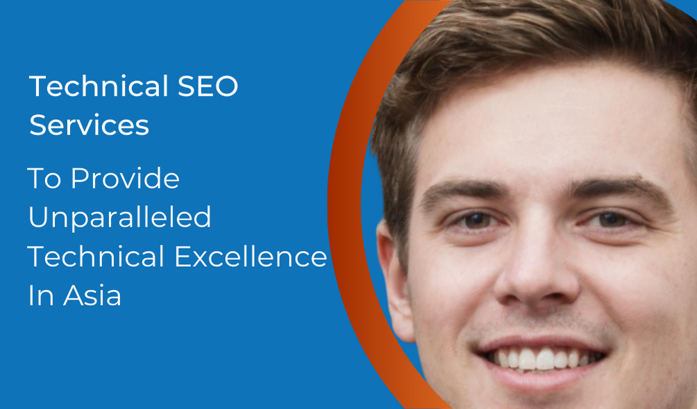 Technical SEO Services In Asia