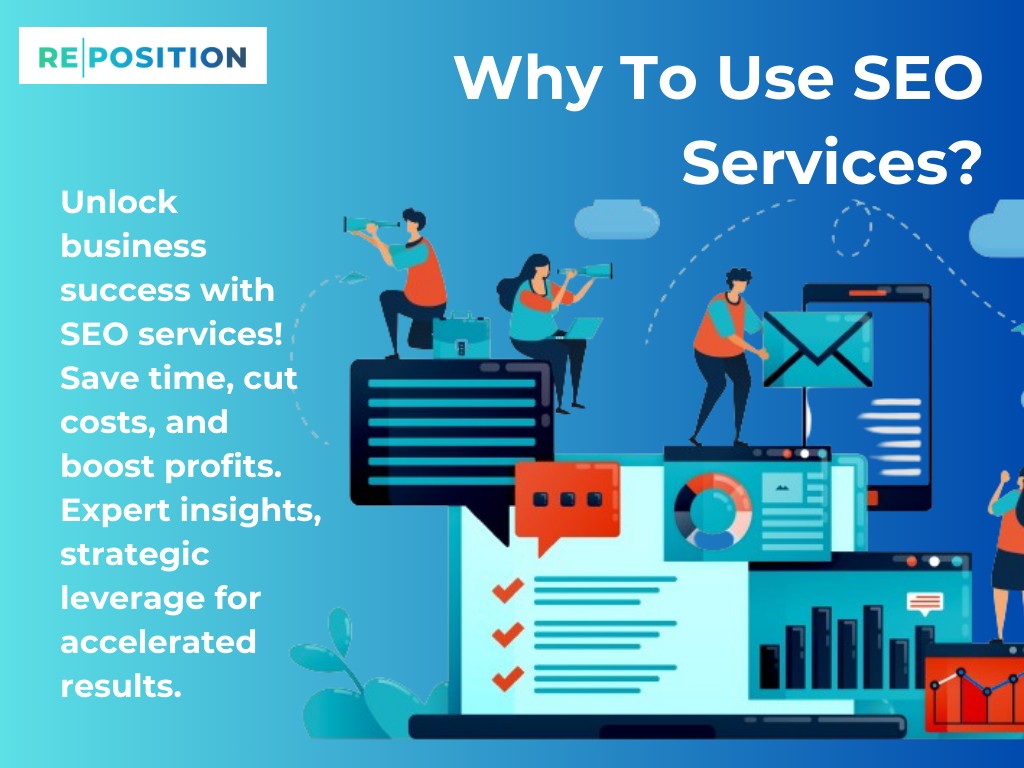 Why To Use SEO Services?