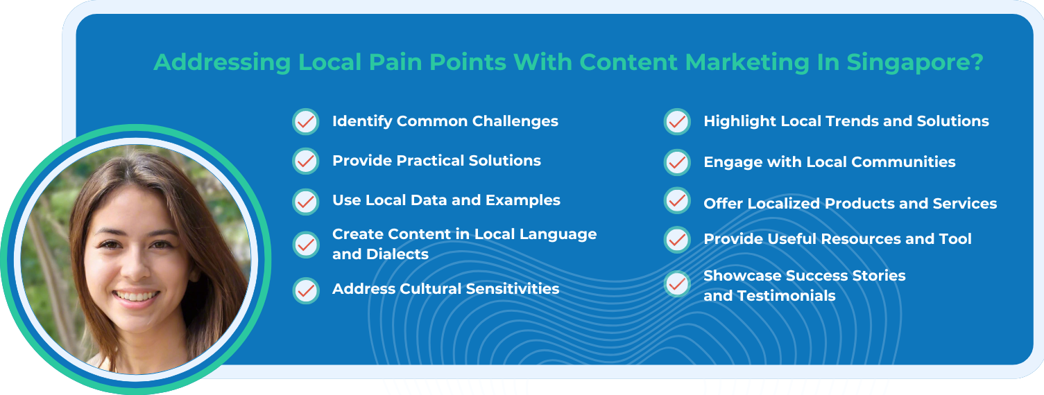 Addressing Local Pain Points With Content Marketing In Singapore